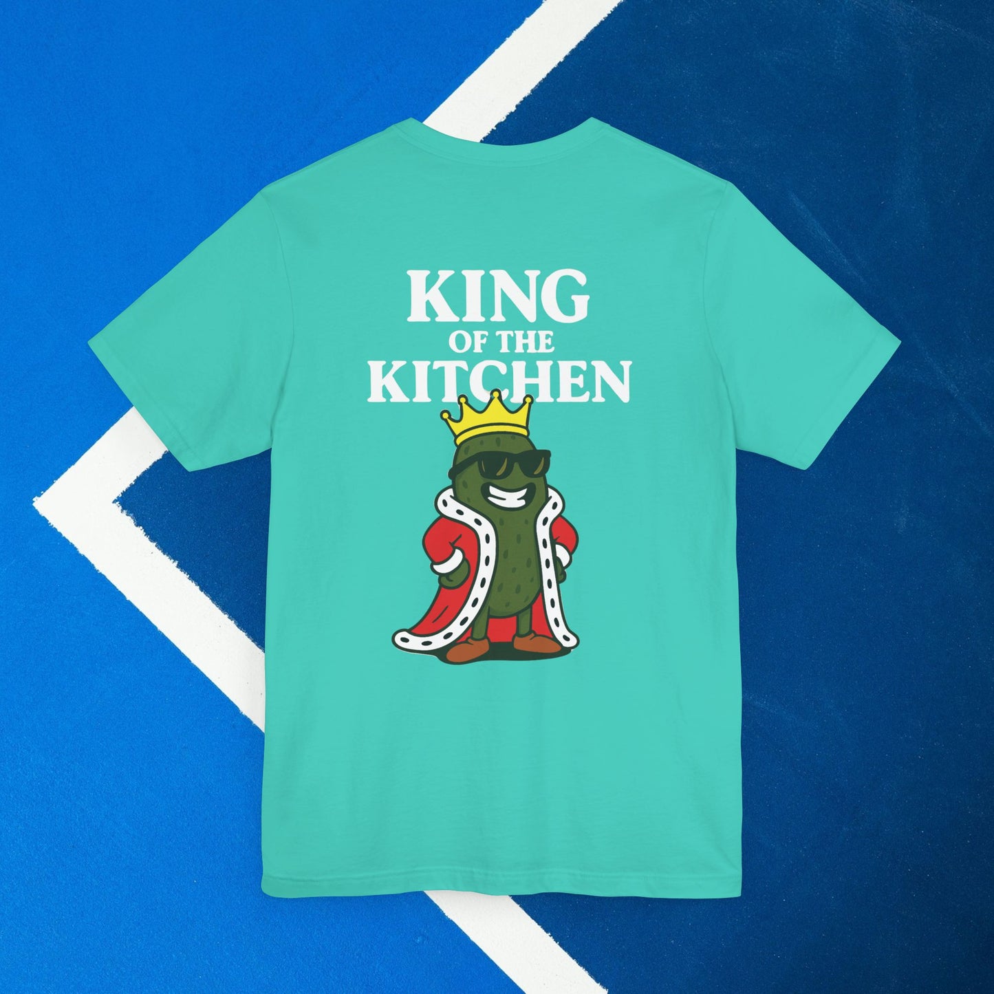 teal king of the kitchen pickleball shirt – back design print