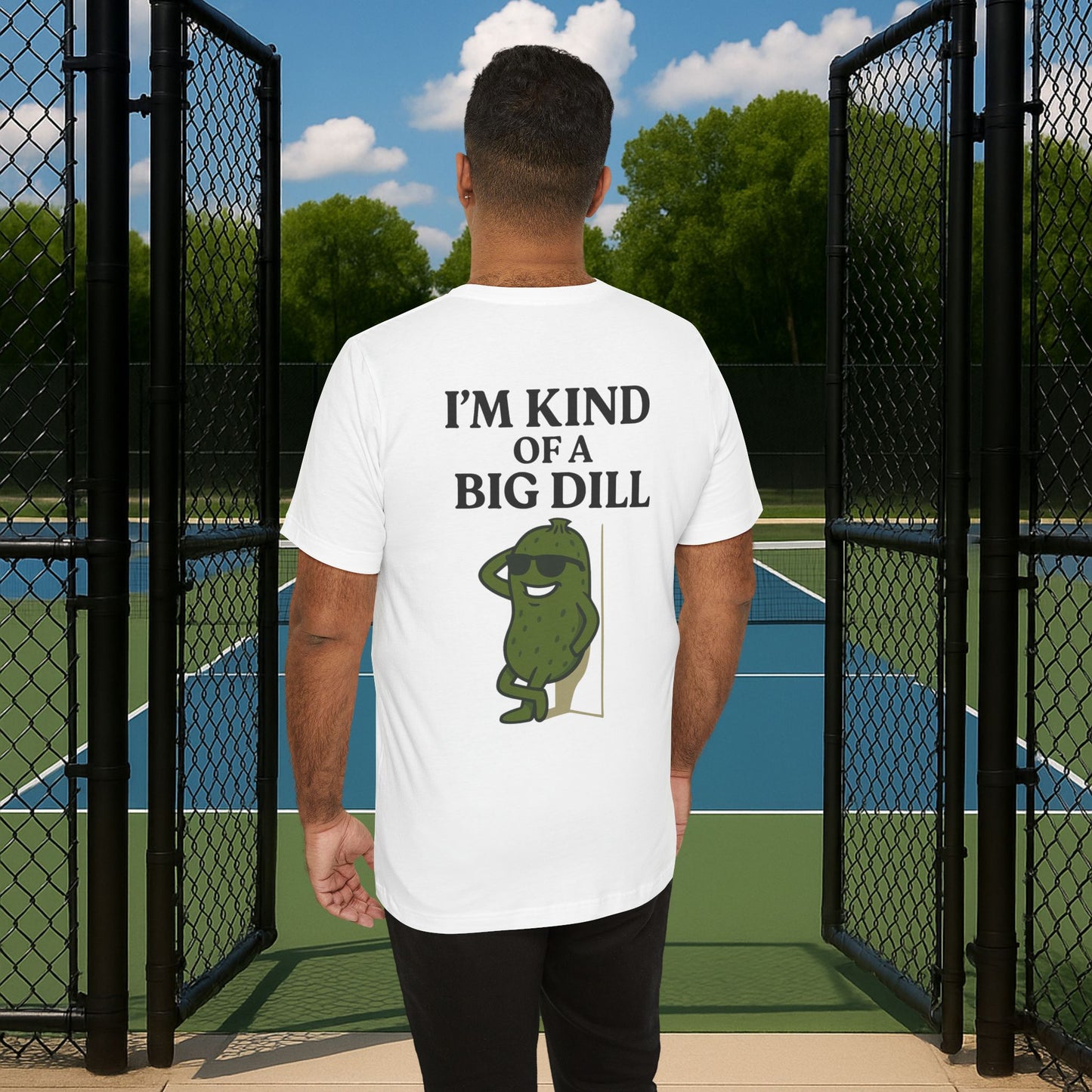 white i'm kind of a big dill men's pickleball shirt – back print worn