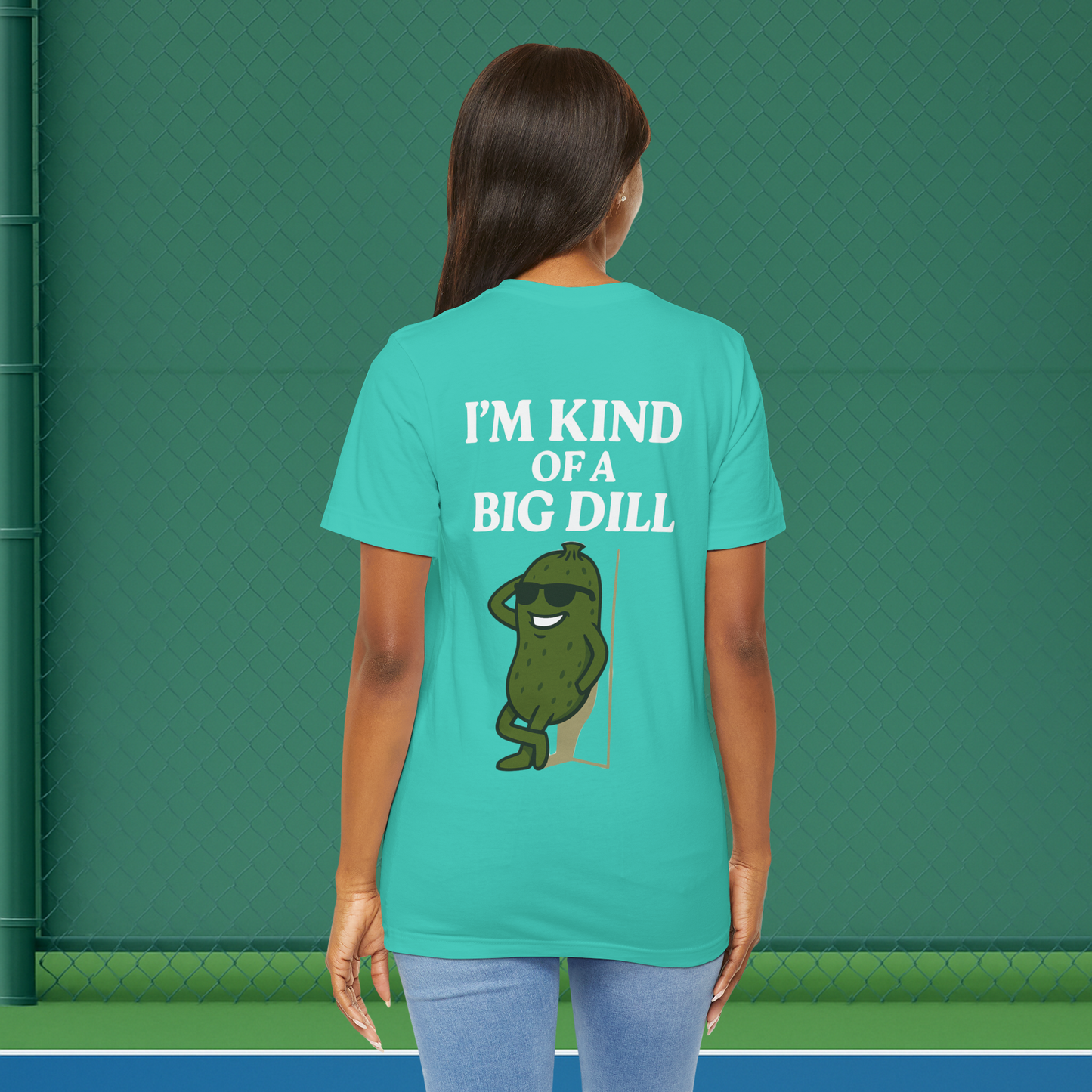 green im kind of a big dill women's pickleball shirt – back print worn