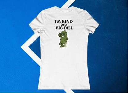 white im kind of a big dill pickleball shirt – back design print